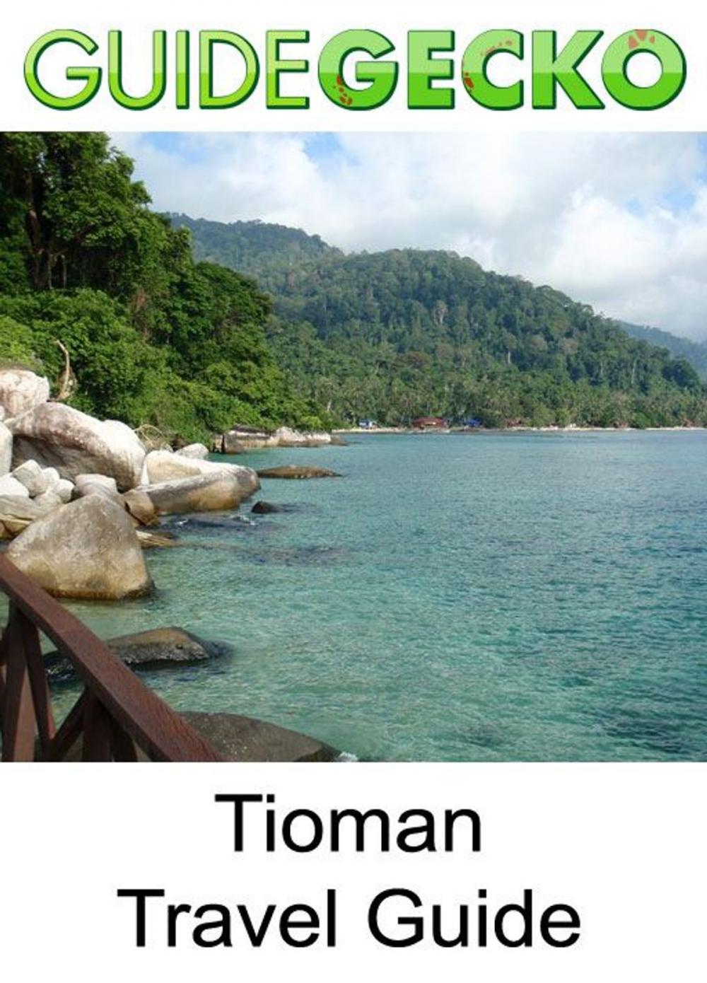 Big bigCover of Tioman Island Travel Guide