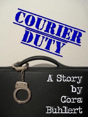 Cover of the book Courier Duty by Cora Buhlert