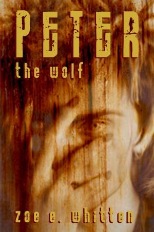 Cover of the book Peter the Wolf (Book 1) by Mark Lingane