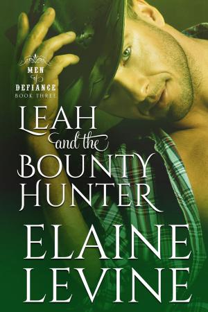 Cover of the book Leah and the Bounty Hunter by Elaine Levine, Suspense Sisters