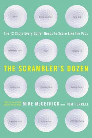 Cover of the book The Scrambler's Dozen by Lisa Jackson