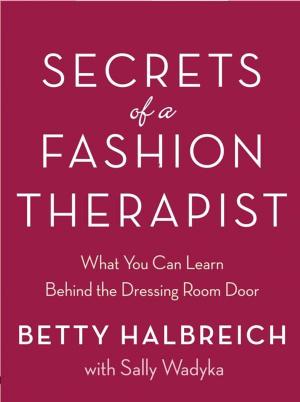 Book cover of Secrets of a Fashion Therapist