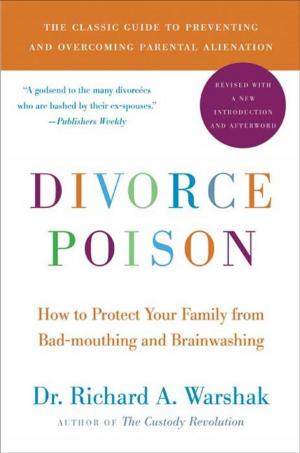 Cover of the book Divorce Poison New and Updated Edition by Gregory Maguire