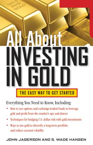 Cover of the book All About Investing in Gold by Louis Carter
