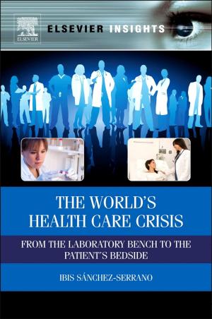 Cover of the book The World’s Health Care Crisis by Jan Zbigniew Szopinski, M.D., Ph.D., M. Med., M.Sc. (Med)