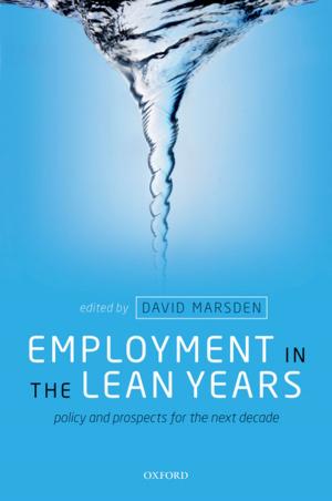 Cover of the book Employment in the Lean Years:Policy and Prospects for the Next Decade by Denis Noble