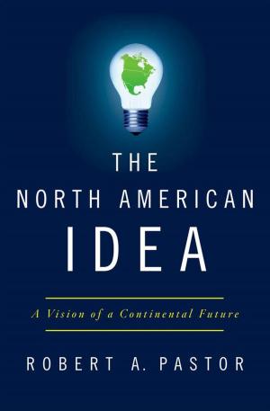 Cover of the book The North American Idea by Richard M. Sudhalter