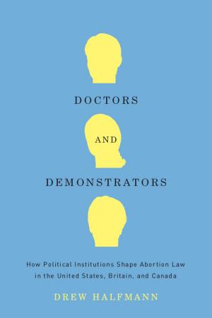 Cover of the book Doctors and Demonstrators by Mary Louise Roberts