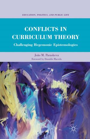 Cover of the book Conflicts in Curriculum Theory by Timothy Reese Cain