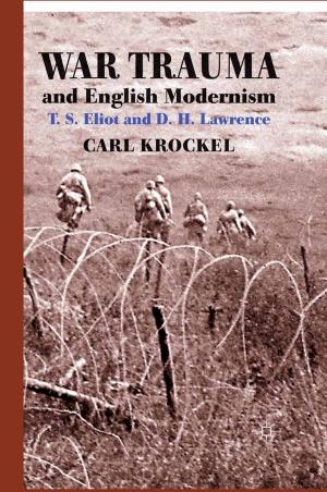 Cover of the book War Trauma and English Modernism by Brian Cecil, Megan Cassavoy
