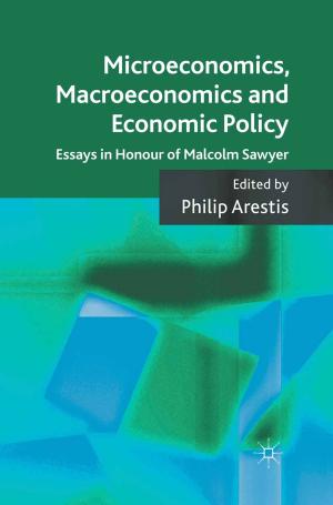 Cover of the book Microeconomics, Macroeconomics and Economic Policy by R. Singla