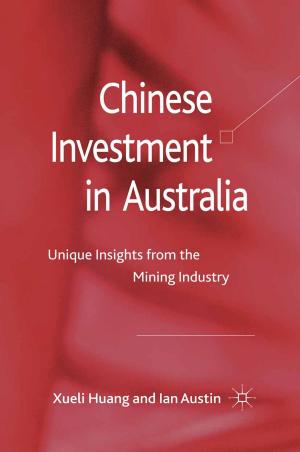 Cover of the book Chinese Investment in Australia by Pavan Goyal, Meena Goyal