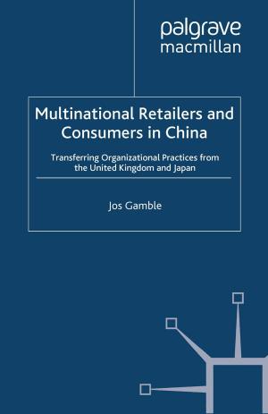 Cover of the book Multinational Retailers and Consumers in China by K. Candlin