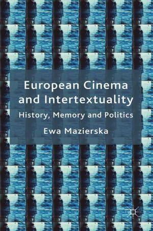 Cover of the book European Cinema and Intertextuality by Cobley, Mike