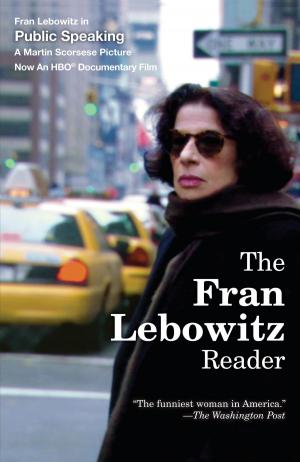 Cover of the book The Fran Lebowitz Reader by Lynne Olson, Stanley Cloud