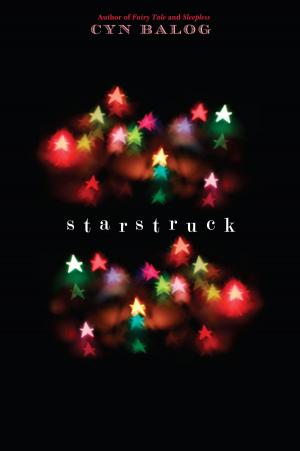 Cover of the book Starstruck by Lynn  C Skinner