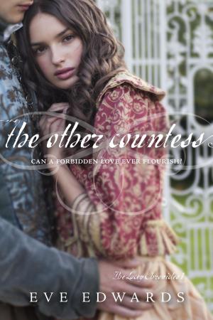 Cover of the book The Lacey Chronicles #1: The Other Countess by Matthea Harvey