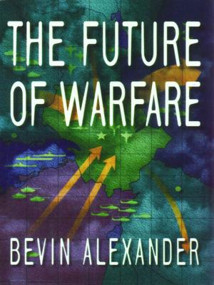 Cover of the book The Future of Warfare by Donna Morrissey
