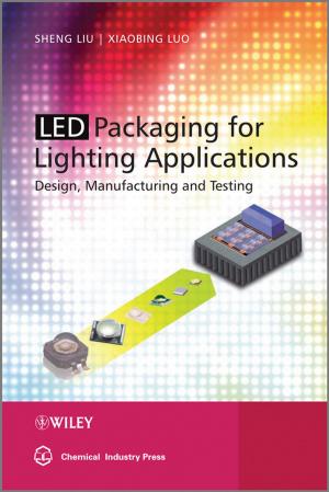 Cover of the book LED Packaging for Lighting Applications by Moorad Choudhry