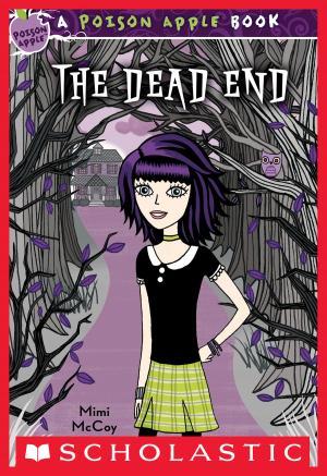 Cover of the book Poison Apple #1: The Dead End by Kate Beaton