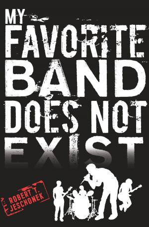 Cover of the book My Favorite Band Does Not Exist by T. S. Eliot