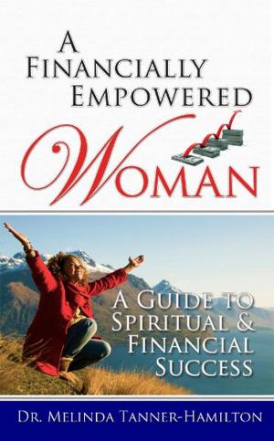 Cover of the book A Financially Empowered Woman by Jonathan Raymond