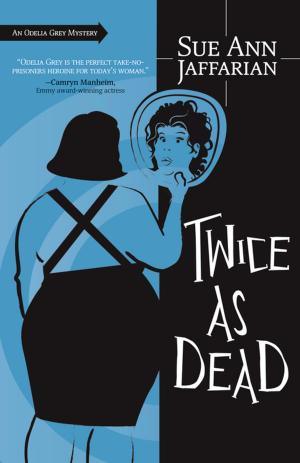 Cover of the book Twice as Dead by Alexandra Chauran