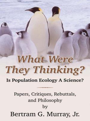 Cover of the book What Were They Thinking? by Paula J. Chretien