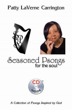 Cover of the book Seasoned Psongs for the Soul by M.A.R.¢.U.$