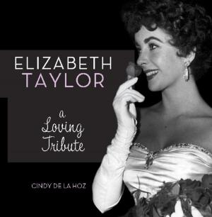 Cover of the book Elizabeth Taylor by Cindy De La Hoz