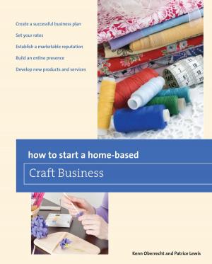 Cover of the book How to Start a Home-based Craft Business by Suzie Chafin
