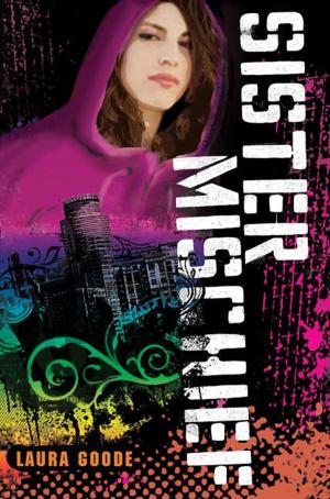 Cover of the book Sister Mischief by Patrick Ness