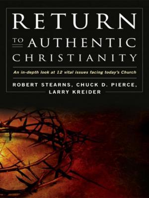 Cover of the book Return to Authentic Christianity: An In-depth look at 12 Vital Issues Facing Today's Church by Tim Clinton, Max Davis