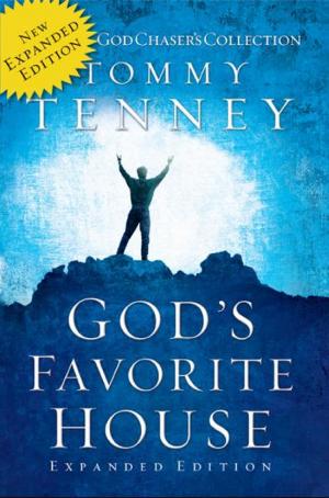 Cover of the book God's Favorite House: The Expanded Edition by Billy Joe Daugherty, Oral Roberts