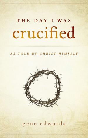Book cover of The Day I Was Crucified
