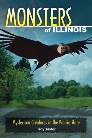 Cover of the book Monsters of Illinois by John Eberhart, Chris Eberhart