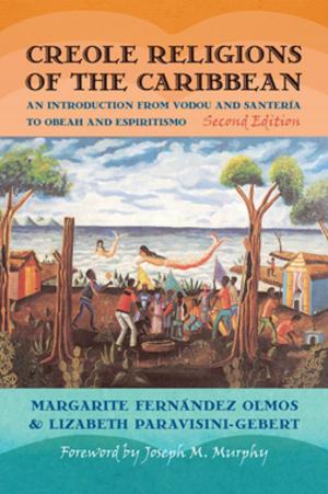 Cover of the book Creole Religions of the Caribbean by Scott Siraj al-Haqq Kugle