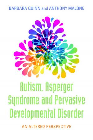 Cover of the book Autism, Asperger Syndrome and Pervasive Developmental Disorder by Stephen Cherry