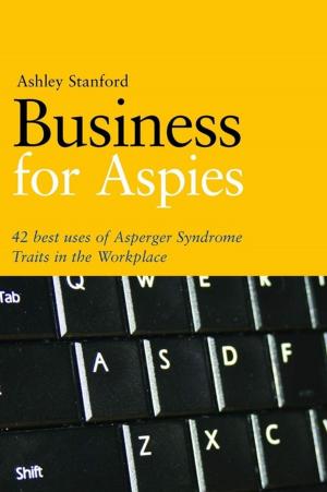 Cover of the book Business for Aspies by Judith Milner, Jackie Bateman