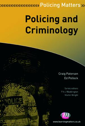 Cover of the book Policing and Criminology by 
