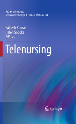 Cover of the book Telenursing by Mark S. George, Howard A. Ring, Peter J. Ell, Kypros Kouris, Peter H. Jarritt, Durval C. Costa