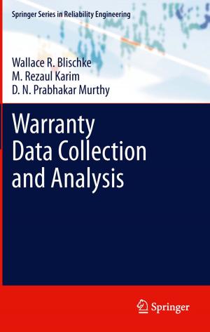 Cover of the book Warranty Data Collection and Analysis by Srinivasan Gopalakrishnan, Massimo Ruzzene, Sathyanaraya Hanagud