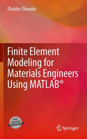 Cover of the book Finite Element Modeling for Materials Engineers Using MATLAB® by Jürgen Jost