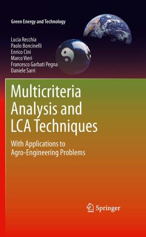 Cover of the book Multicriteria Analysis and LCA Techniques by Rubén Ruiz García, Rainer Leisten, Jose M. Framinan
