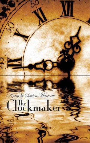 Cover of the book The Clockmaker by Charlotte Corbeil-Coleman, Joseph Jomo Pierre
