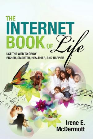 Cover of the book The Internet Book of Life by Michael L. Gruenberg