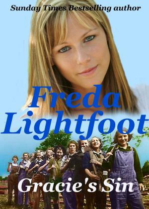 Cover of the book Gracie's Sin by Freda Lightfoot