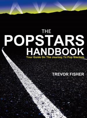 Cover of the book The Popstars Handbook by John Hellier, Pete Wilky