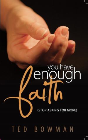 Book cover of You Have Enough Faith