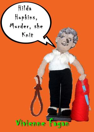 Cover of the book Hilda Hopkins, Murder, She Knit #1 by Jeff Lassen